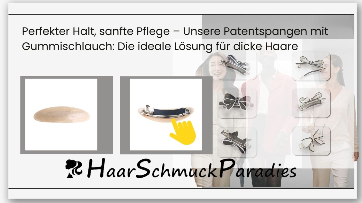 Haarspange mit Gummischlauch, starker Halt für dicke Haare